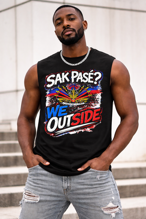 AK PASÉ? WE OUTSIDE Sleeveless Tee – Street Edition