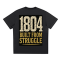 Built From Struggle – Toussaint Louverture Tee 3