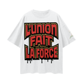 L'Union Fait La Force Tee 4
